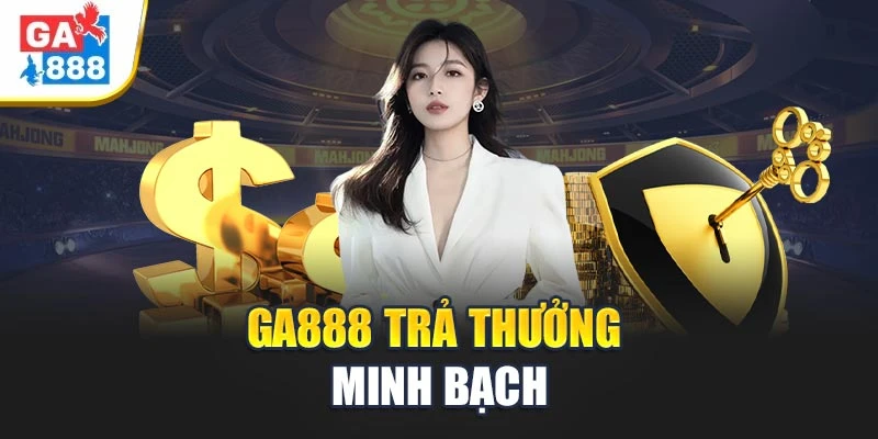 Ga888 - Tận Hưởng Không Gian Giải Trí Hiện Đại Có 1 Không 2 6 Ga888 trả thưởng minh bạch