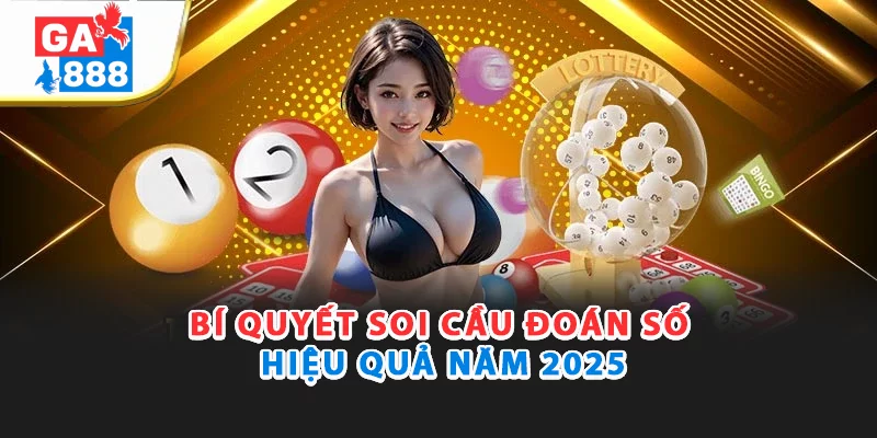Lô Rơi Kép Liên Tiếp Ga888 - Bí Quyết Soi Cầu “Hái Lộc” Từ Chuỗi Số May Mắn 4 Bật mí bí quyết soi cầu đoán số hiệu quả năm 2025